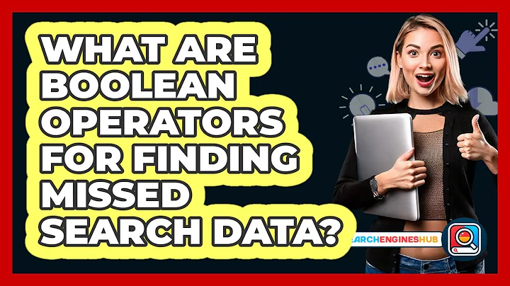 What Are Boolean Operators For Finding Missed Search Data? - SearchEnginesHub.com