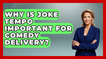 Why Is Joke Tempo Important For Comedy Delivery? | Open Mic Manual News