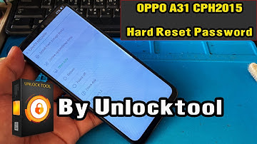 OPPO A31 (CPH2015) Remove Password & Frp Bypass,A31 by Unlocktool