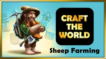Craft the World - How to farm and shear sheep
