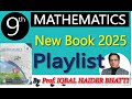 9th class Mathematics Playlist by Prof Iqbal Haider Bhatti in Hindi/urdu