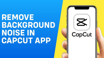How to Remove Background Noise in Capcut App - Quick And Easy