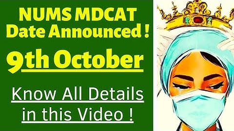 NUMS MDCAT 2022 | Date , Registration , Syllabus , Psychological Test | @MahnoorShawal