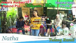 Download Lagu JAWARA NADA - TULANG RUSUK -NATHA MP3