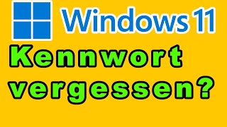 Windows 11 Kennwort knacken/umgehen