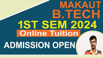 MAKAUT B.Tech 1st semester online tuition 2024 | B.Tech tuition in west bengal