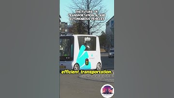 The Future of Transportation AI and Autonomous Vehicles #technology #ai #greenenergy #future