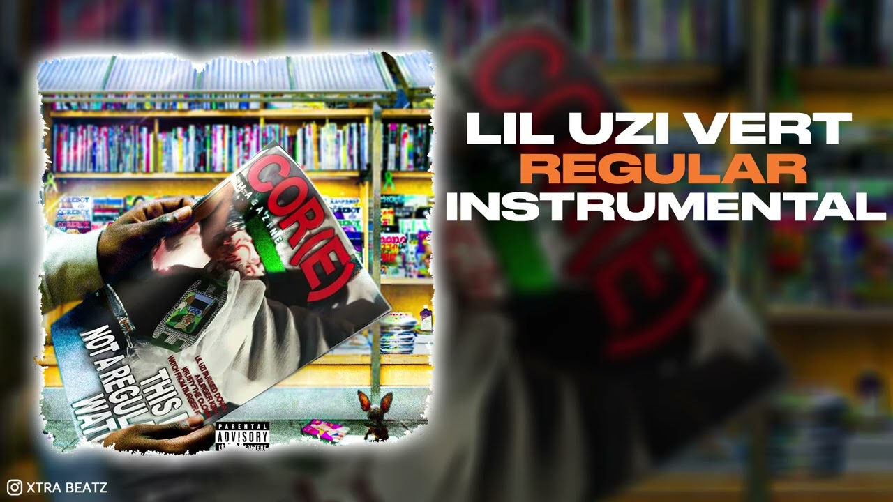 Lil Uzi Vert - Regular (INSTRUMENTAL)