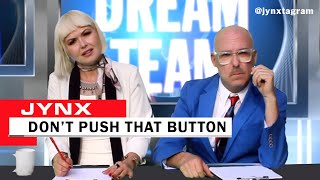 Jynx - Dont Push That Button Official Music Video