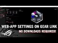 Gear Link Tutorial | Quick Setup, No Downloads | ROG