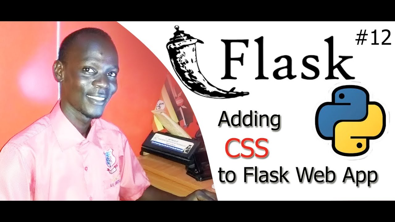 #12 Python with Flask App Development - How to CSS to Flask App - YouTube