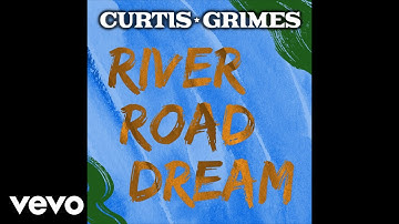 Thumbnail of Curtis Grimes - River Road Dream (Lyric Video)