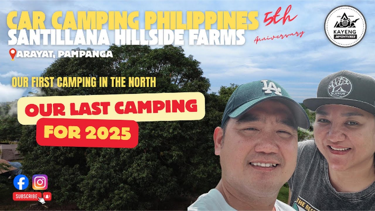 Santillana Hillside Farm | Car Campin Philippines 5th Anniversary | #camping #fypyoutube