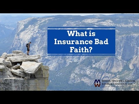What is Bad Faith Insurance? Attorney Dennis Jones