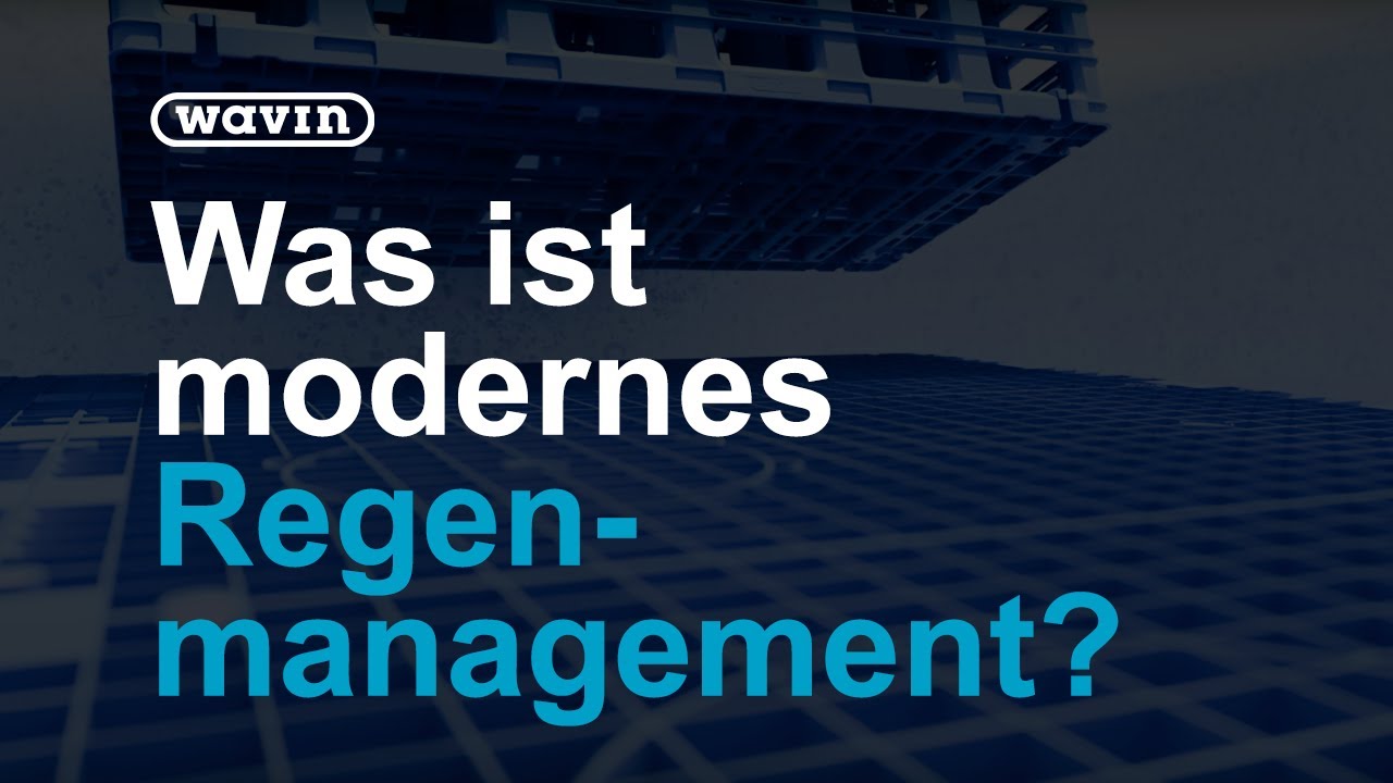 Zukunftslösungen für Starkregen und Klimawandel - IFAT 2018 | Wavin