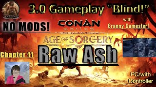 Raw Ash! Conan Exiles 3.0