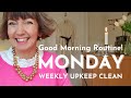 Monday - Good Morning Routine 2021! Weekly Upkeep Clean, Flylady