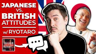 British vs. Japanese: What We Actually Think of Each Other | Ft. @RyotarosJapan  #247