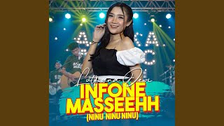 Infone Masseeeh (Ninu Ninu Ninu)