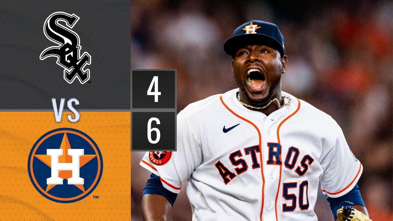 Resumen Medias Blancas de Chicago s vs Astros de Houston