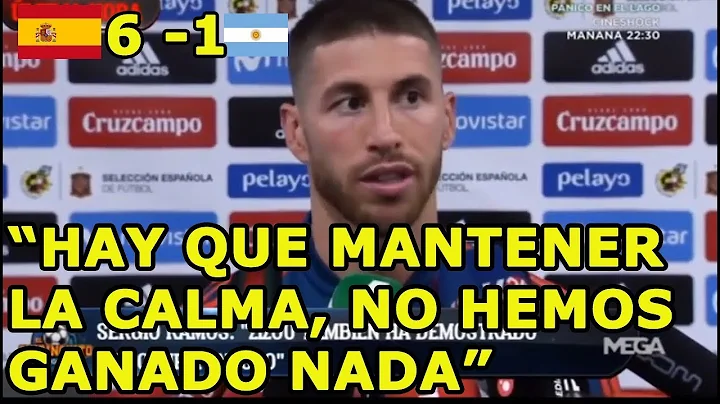 Sergio Ramos despus del Espaa 6 - 1 Argentina: "Ha...
