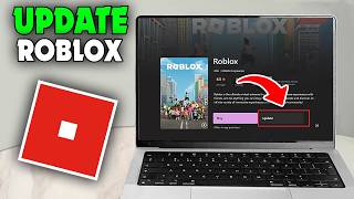 How to Update Roblox on PC & Laptop (2026)