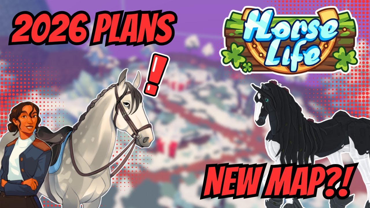 NEW SNEAK PEAKS OF HORSE LIFE IN 2026?! NEW SPECIES+ MORE!