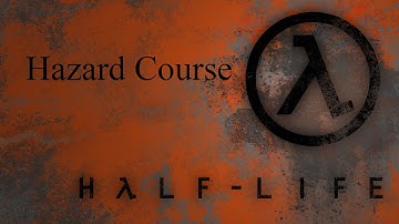 Half-Life Walkthrough Chapter 0 - Hazard Course
