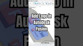 Add logo in Autodesk Fusion