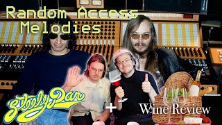 Steely Dan - Wine Review | Random Access Melodies | Thomann