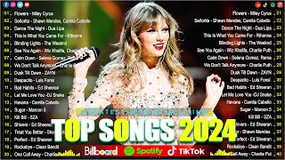 Rihanna,Taylor Swift, Ed Sheeran, Miley Cyrus, The Weeknd, Selena Gomez, Maroon 5🍒🍒Top Hits 2024 #6