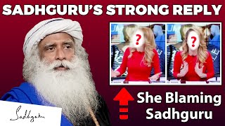 She Blaming Sadhguru | Sadhguru’s Strong Reply to a LADY | Sadhguru