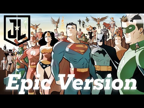 Justice League/Justice League Unlimited - Main Intro Theme | Re-Orchestrated Version