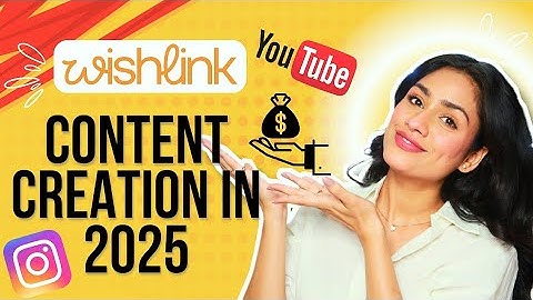 How to start your content creation journey in 2025? Wishlink Affiliate Program @Wishlink