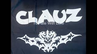 Clauz - To Hate with Love
