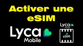 How to activate Lyca eSIM
