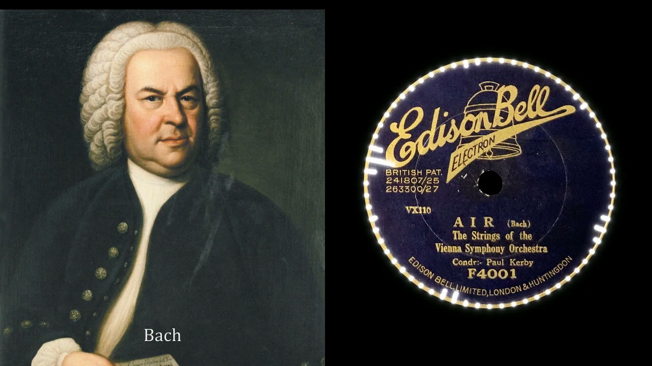 Air on the G String  (1930s)  Paul Kerby & Vienna Symphony Orchestra    { 78rpm record }