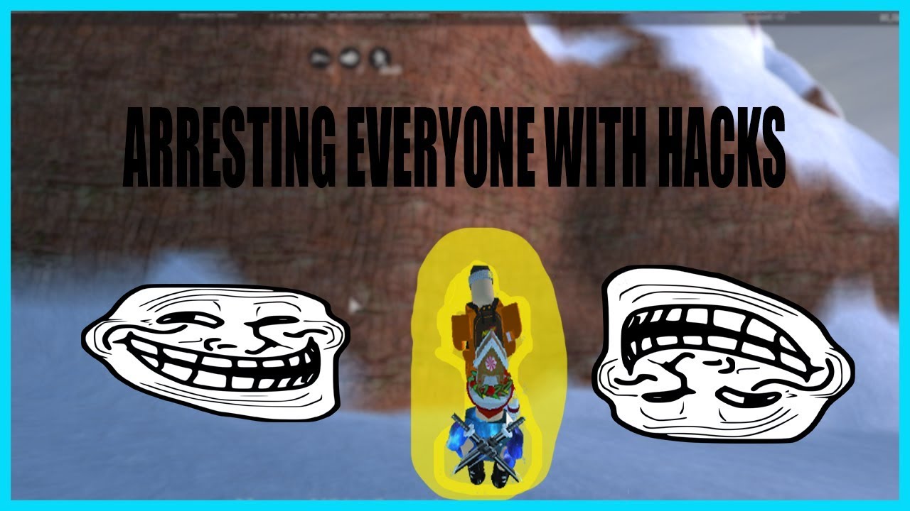 ARRESTING EVERYONE WITH HACKS (jailbreak)