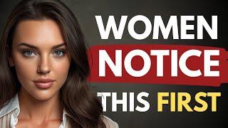 Famous What Women Notice FIRST in a Man 👀🔥 Wealth