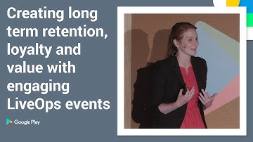 Playtime 2016 - Creating long-term retention, loyalty and value with engaging LiveOps events