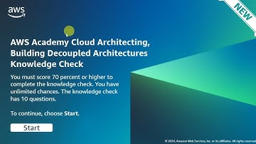Module 13 Knowledge Check Answers | Building Decoupled Architectures | AWS CLOUD ARCHITECTING | New