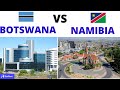 Botswana Vs Namibia - Which Country is Better
