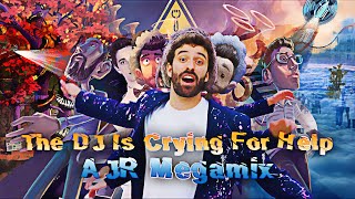 AJR - The DJ Is Crying For Help (MEGAMIX Mashup Remix by Spork Music)