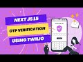 Next js 15 OTP Verification | next js authentication