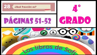 Desafíos Matemáticos 4to Grado - Desafío 28 Pág. 51-52.