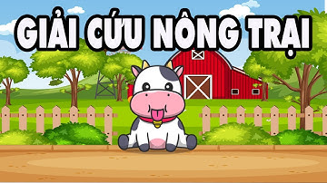 Giải cứu nông trại | cách làm game chuẩn E. Learning 2021