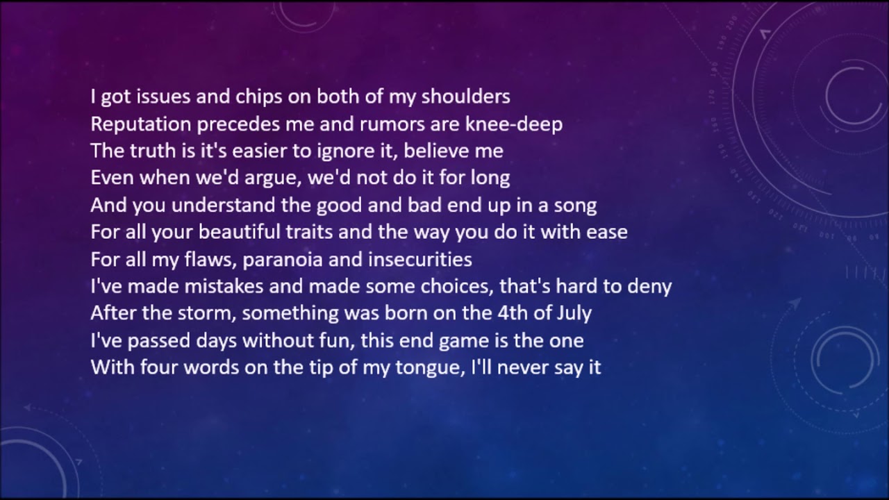 End Game by Taylor Swift Lyric YouTube End Game by Taylor Swift Lyric YouTube