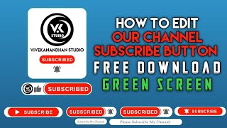 Subscribe Green Screen | Video Editing VK STUDIO தமிழில்