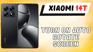 How to Turn On Auto Rotate Screen in Xiaomi 14t  – Enable Auto Screen Rotation {quick tutorial}