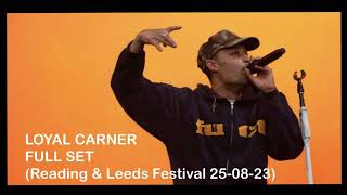 Loyal Carner (Live From Reading & Leeds 2023) (Main Stage East) Full Set 25-08-23 - HQ Audio